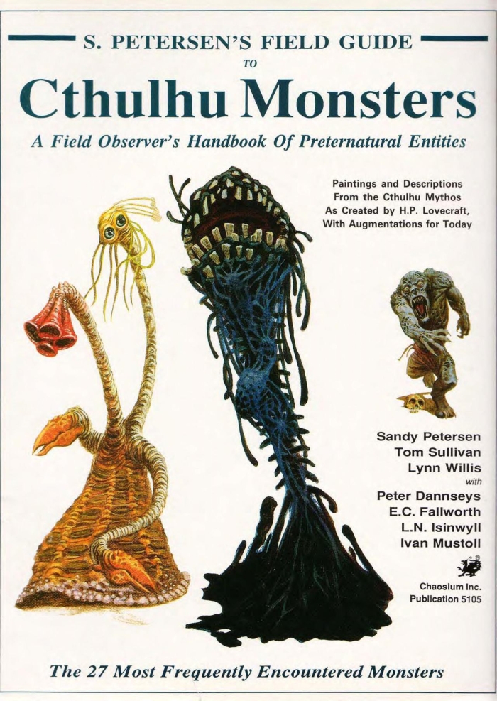 S. Petersen's Field Guide To Cthulhu Monsters