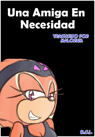 Gay A Friend In Need | Una Amiga En Necesidad – Sonic The Hedgehog