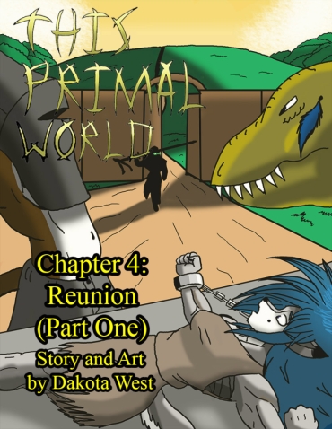 This Primal World Chapter 4 (part 1-2-3) [mystrial/dakota West]