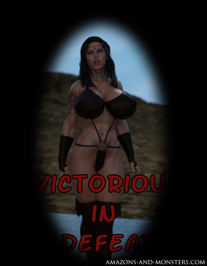 (Amazons-vs-Monsters) Victorious In Defeat