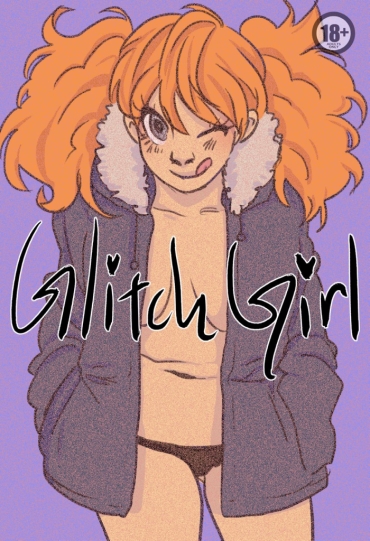 [CCJ] Glitch Girl