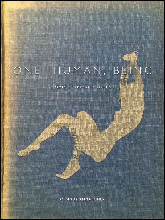 Sindy Anna Jones ~ One Human, Being. 02: Priority Green