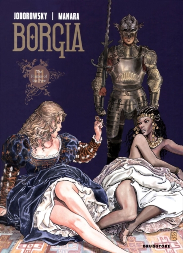 [Alejandro Jodorowsky & Milo Manara] Borgia #3 – The Flames Of The Pyre [English]