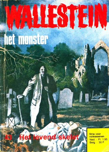Wallestein Het Monster – 043 – Het Levend Skelet (Dutch)