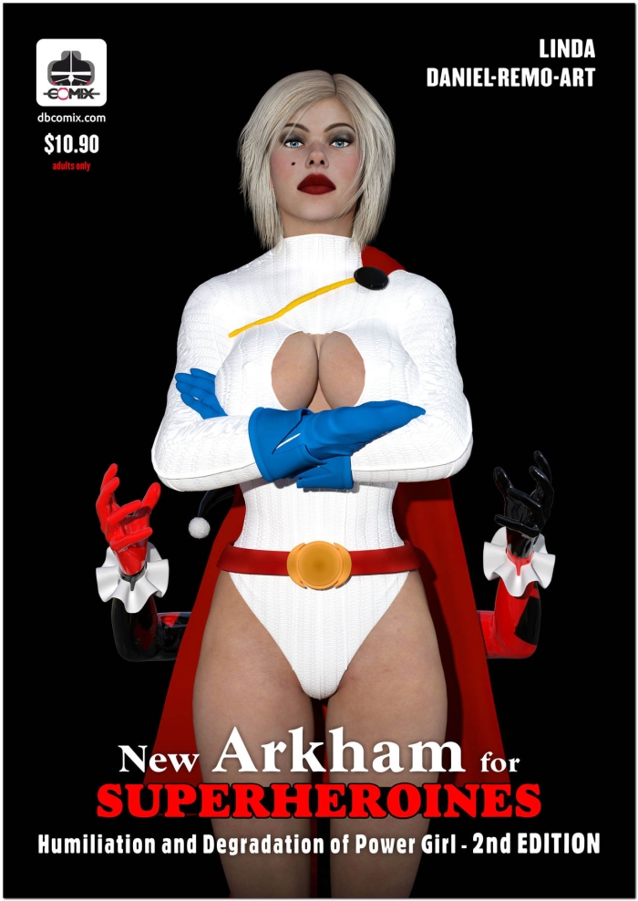 Futanari New Arkham For Superheroines 1 2nd Edition   Humiliation And Degradation Of Power Girl  Daddy