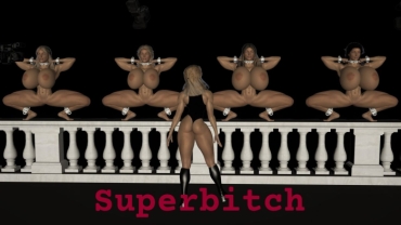 Supersluts 11 – Superbitch