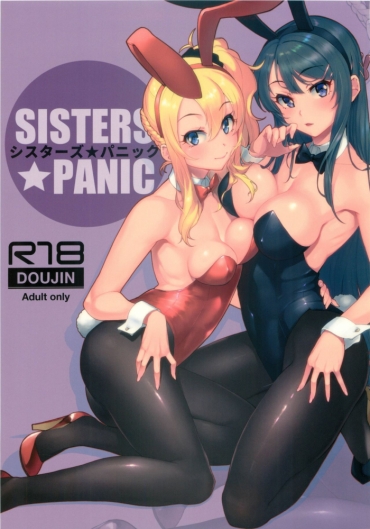 Fucked Sisters Panic – Seishun Buta Yarou Wa Bunny Girl Senpai No Yume O Minai Bear