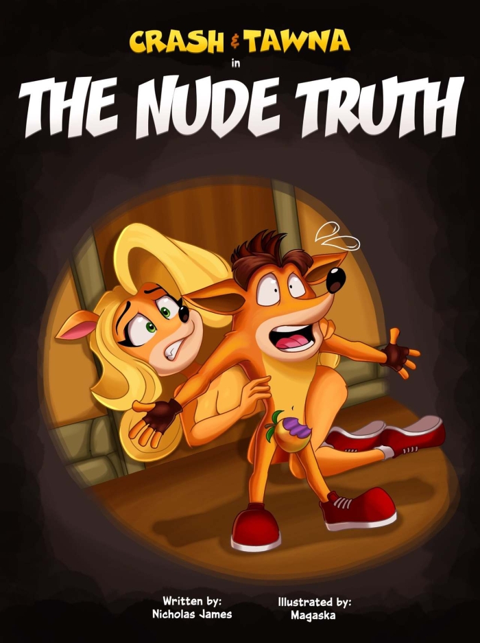 [Magaska19] The Nude Truth (Crash Bandicoot)