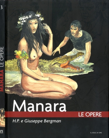 [Milo Manara] Le Opere 3 – H.P. E Giuseppe Bergman [Italian]