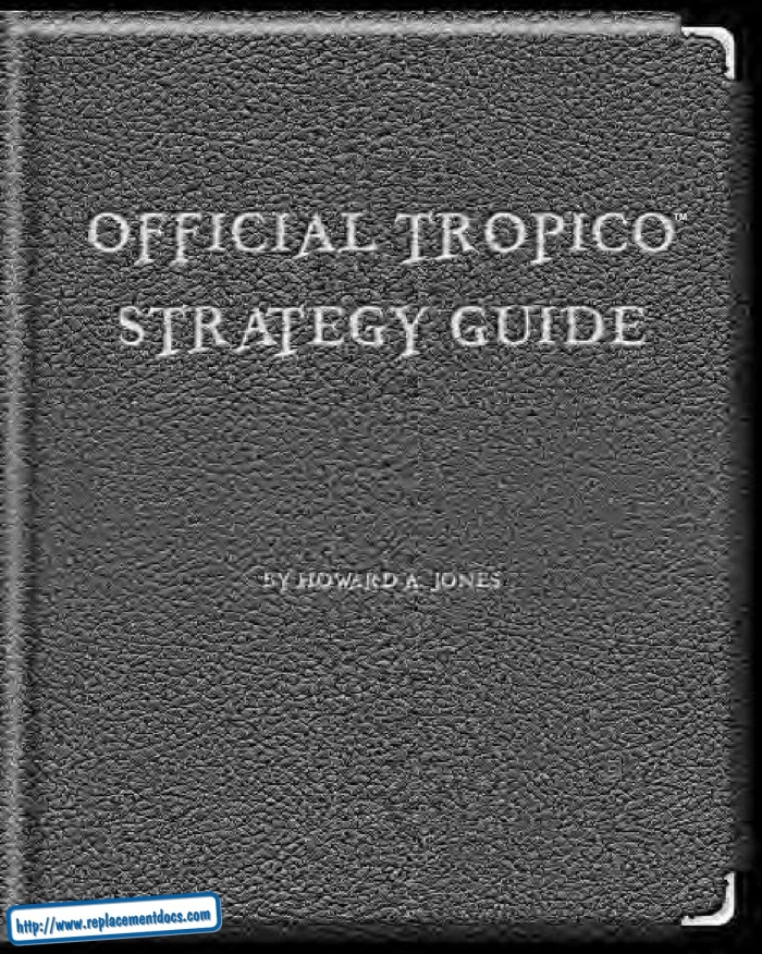 Ecuador Tropico Official Strategy Guide - Tropico Fodendo