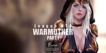 [Firolian] LeagueNTR (League Of Legends) – Warmother #1 [Spanish] [CR9]