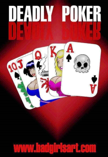Suckingcock BadGirlsArt   Deadly Poker  Rubbing