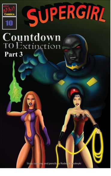 Black Girl Supergirl: Issue #10   Countdown To Extinction Part 3  Hard Core Porn