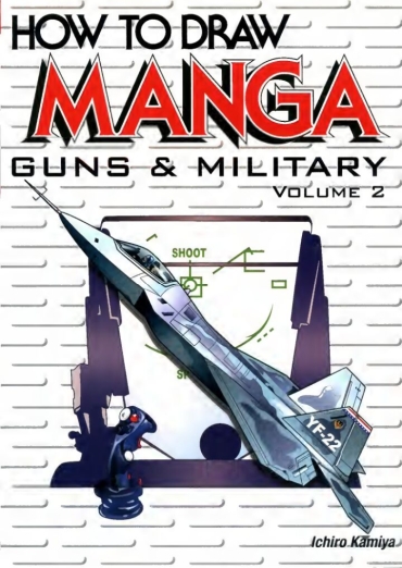 Gaydudes How To Draw Manga Guns & Military Vol 2