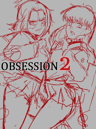 [Mark Gavatino] Obsession 2 (Attack On Titan) [Ongoing]