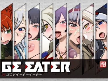 Softcore GE EATER – God Eater