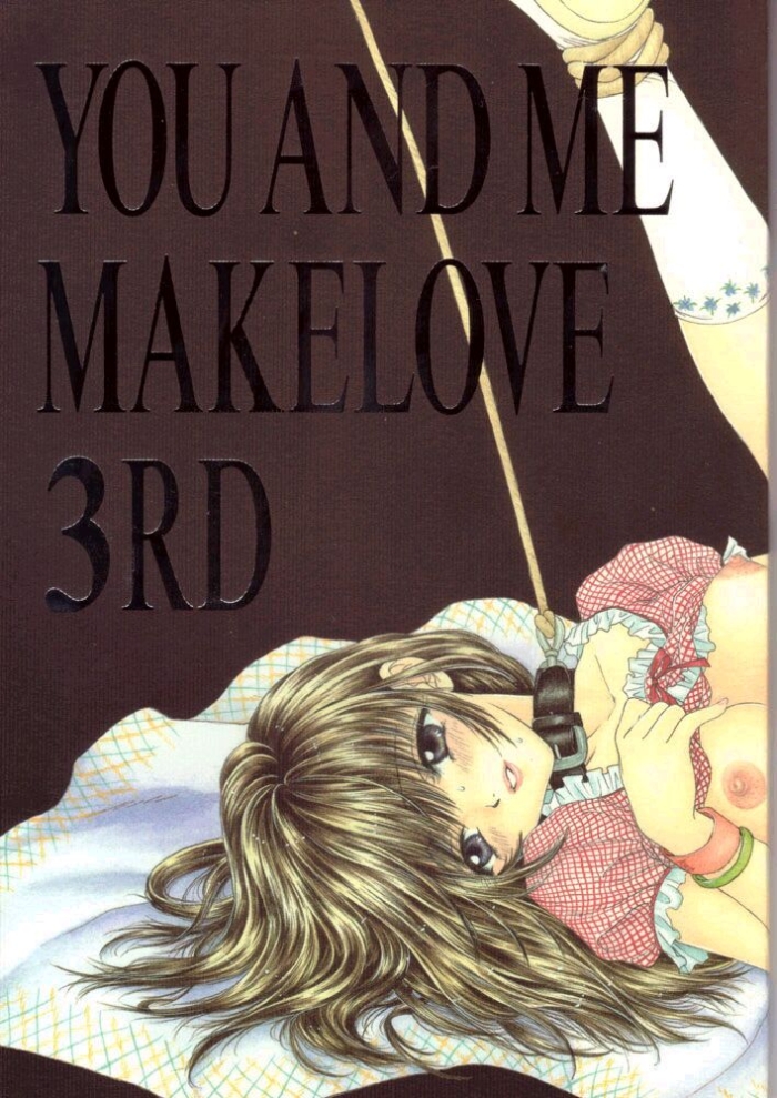 Chunky You And Me Make Love 3rd - Original