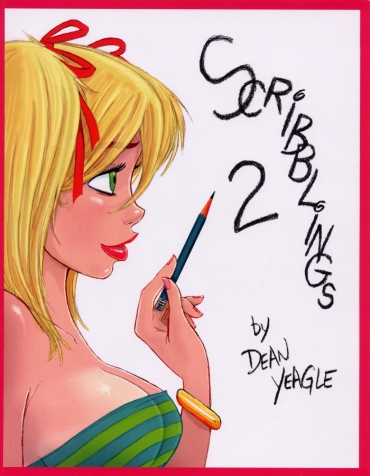 [Dean Yeagle] Scribblings Vol. 2 (sketchbook)