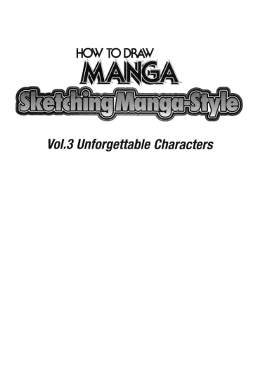 Passion Sketching Manga Style Vol. 3   Unforgettable Characters  Ass Fetish