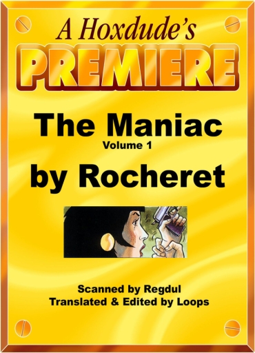 [Rocheret & Berger] The Maniac 1 [english]