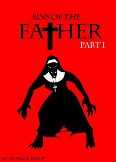 [SilverBulletProof] Sins Of The Father Part 1