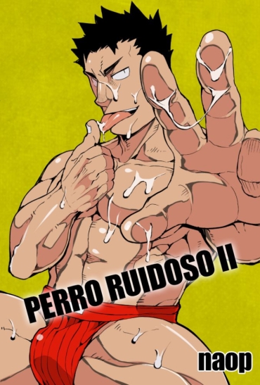 Free Amature Porn Kenken 02 | Perro Ruidoso II – Original