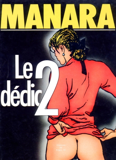 [Milo Manara] Le Déclic – Volume 2 [French]