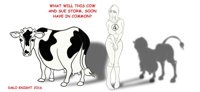 [DALO KNIGHT] Project 35: What Will This Cow And Sue Storm Soon Have In Common?